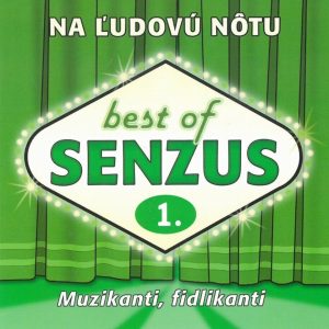 Senzus - Muzikanti - fidlikanti